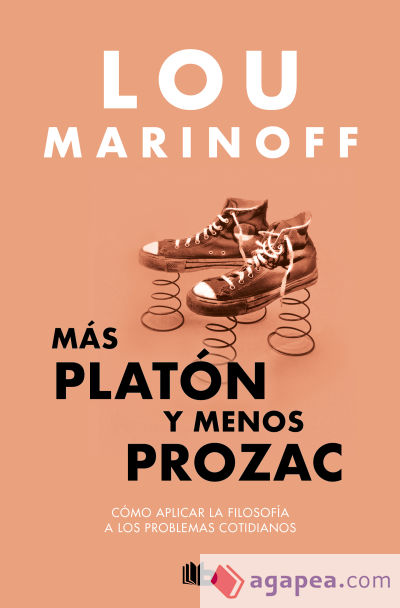 Más Platón y menos Prozac