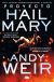 Portada de Proyecto Hail Mary, de Andy Weir