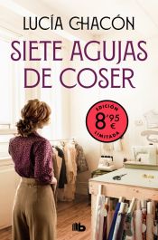 Portada de Siete agujas de coser (Edición limitada a precio especial) (Siete agujas de coser 1)