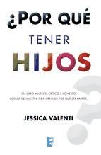 Portada de ¿Por qué tener hijos? (Ebook)