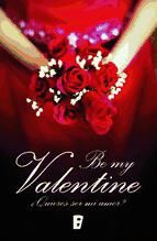 Portada de Be my Valentine (Ebook)