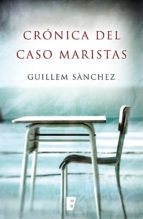 Portada de Crónica del caso Maristas (Ebook)