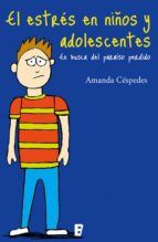 Portada de El estr&eacute;s en ni&ntilde;os y adolescentes (Ebook)