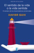 Portada de El sentido de la vida o la vida sentida (Ebook)