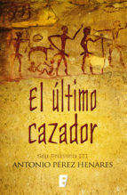 Portada de El último cazador (Saga Prehistórica 3) (Ebook)