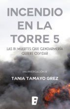 Portada de Incendio En La Torre 5 (Ebook)