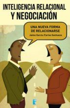 Portada de Inteligencia Relacional Y Negociacion (Ebook)