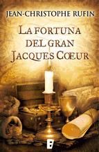 Portada de La fortuna del gran Jacques Coeur (Ebook)