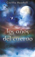 Portada de Los a&ntilde;os del cuervo (Las Tormentas del Tiempo 3) (Ebook)