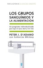 Portada de Los grupos sanguíneos y la alimentación (Ebook)