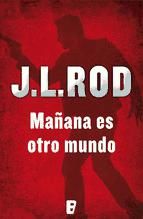 Portada de Mañana es otro mundo (Serie Pat MacMillan 2) (Ebook)