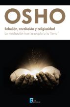 Portada de Rebeli&oacute;n, revoluci&oacute;n y religiosidad (Ebook)