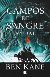 Portada de Campos de sangre (Aníbal 2)