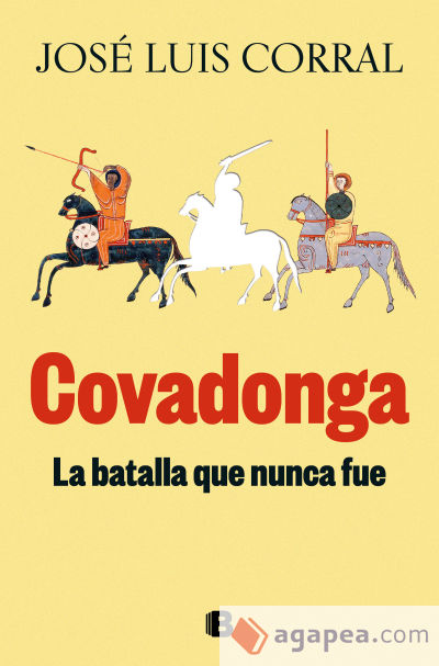 Covadonga, la batalla que nunca fue