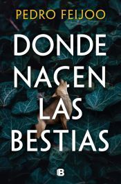 Portada de Donde nacen las bestias