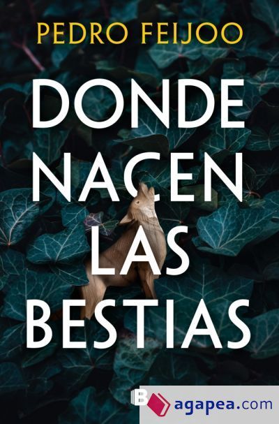 Donde nacen las bestias