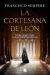 Portada de La cortesana de León, de Francisco Sempere Sánchez