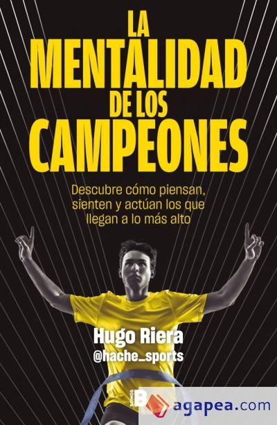 La mentalidad de los campeones La mentalidad de los campeones