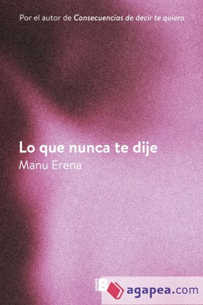 Lo que nunca te dije Lo que nunca te dije