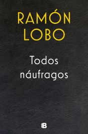 Portada de Todos náufragos