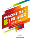 B1 PRELIMINARY FOR SCHOOLS PRACTICE TESTS STUDENT'S BOOK WITH DIGIBOOKS APP. (INTERNATIONAL)