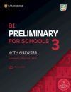 B1 Preliminary for Schools 3 Student`s Book with Answers with Digital Pack