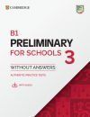 B1 Preliminary for Schools 3 Student`s Book without Answers with Digital Pack