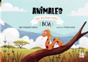 Portada de Animales que no dan miedo: Boa