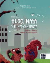 Portada de Hugo y Naya viajan a la ciudad