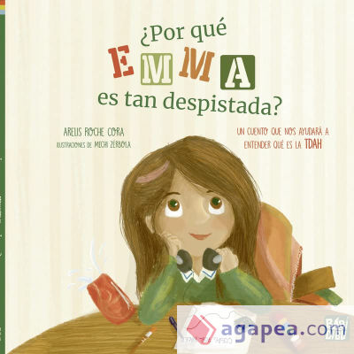 ¿Por qué Emma es tan despistada?