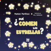 Portada de &iquest;Qu&eacute; comen las estrellas?