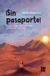 Portada de ¡Sin pasaporte!