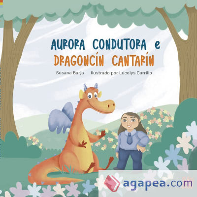 Aurora Conductora e Dragoncín Cantarín