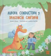 Portada de Aurora Conductora y Dragoncín Cantarín