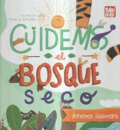 Portada de Cuidemos el bosque seco