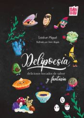 Portada de Delipoesía, deliciosos bocados de sabor y fantasía