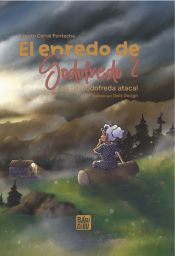 Portada de El enredo de Godofredo 2. ¡La tía Godofreda ataca!