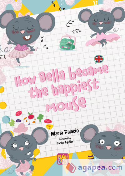 How Bella became the happiest mouse