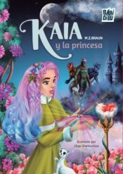 Portada de Kaia y la princesa