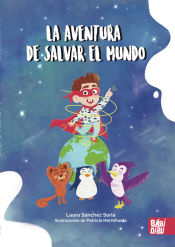 Portada de La aventura de salvar el mundo