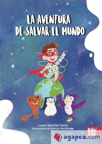 La aventura de salvar el mundo