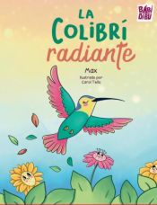 Portada de La colibrí radiante