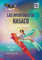 Portada de Las aventuras de Kasaco. El zapato de Jimena