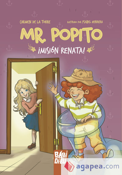 Mr. Popito ¡Misión Renata!