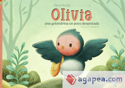 Olivia, una golondrina un poco despistada