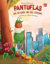 Portada de Pantuflas en el pa&iacute;s de las abejas