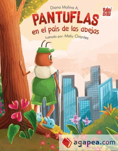 Pantuflas en el pa&iacute;s de las abejas