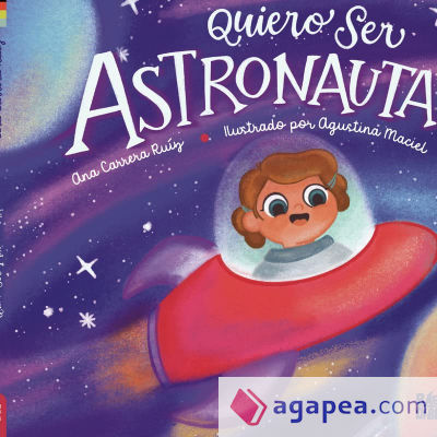 Quiero ser astronauta