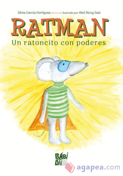 Ratman. Un ratoncito con poderes