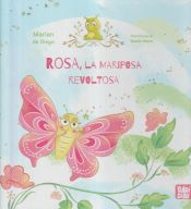 Portada de Rosa, la mariposa revoltosa y su amigo Juanillo, el gusanillo nerviosillo